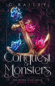 Book cover for "Conquest of Monsters" by G Bailey