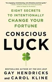 Conscious Luck