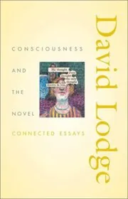 Consciousness and the Novel