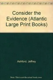 Book cover for "Consider the Evidence" by Roderic Jeffries