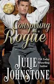 Conspiring With A Rogue