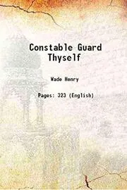 Constable Guard Thyself