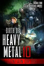 Book cover for "Contain or Die" by Michael Anderle