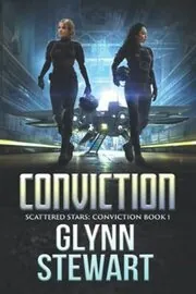 Book cover for "Conviction" by Glynn Stewart