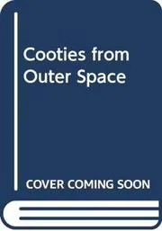 Book cover for "Cooties from Outer Space" by Joan Holub