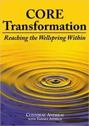 Book cover for "Core Transformation" by Connirae Andreas