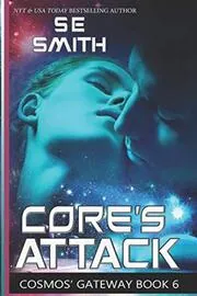 Book cover for "Core’s Attack" by S E Smith