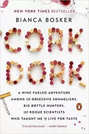 Book cover for "Cork Dork" by Bianca Bosker