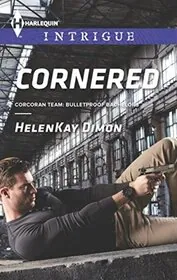 Book cover for "Cornered" by HelenKay Dimon