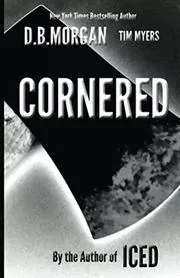 Book cover for "Cornered" by Tim Myers
