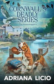 Book cover for "Cornwall's Deadly Series" by Adriana Licio