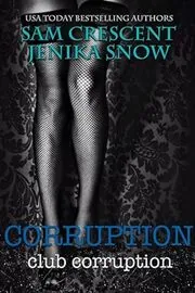 Book cover for "Corruption" by Jenika Snow