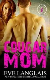 Book cover for "Cougar Mom" by Eve Langlais