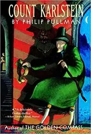 Book cover for "Count Karlstein" by Philip Pullman
