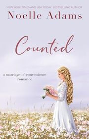 Book cover for "Counted" by Noelle Adams