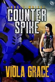 Book cover for "Counter Spike" by Viola Grace