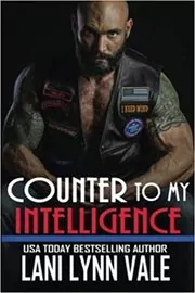 Counter to My Intelligence