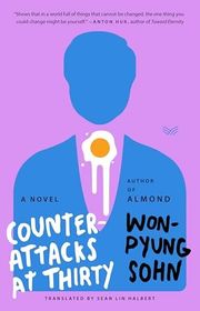 Book cover for "Counterattacks at Thirty" by Won pyung Sohn