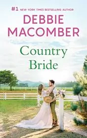 Book cover for "Country Bride" by Debbie Macomber