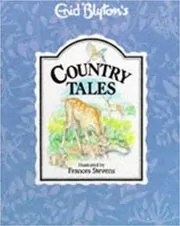 Book cover for "Country Tales" by Enid Blyton