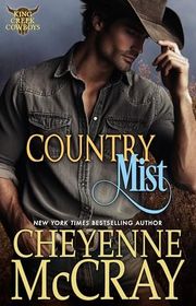 Book cover for "Country Mist" by Cheyenne McCray