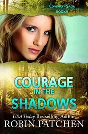 Courage in the Shadows