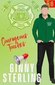 Book cover for "Courageous Touches" by Ginny Sterling