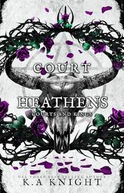 Book cover for "Court of Heathens" by KA Knight