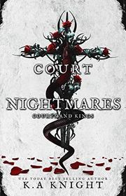 Book cover for "Court of Nightmares" by KA Knight