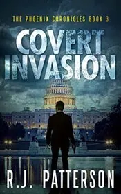 Book cover for "Covert Invasion" by Jack Patterson