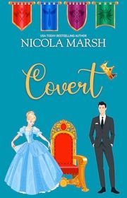 Book cover for "Covert" by Nicola Marsh