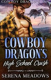 Cowboy Dragon's High School Crush