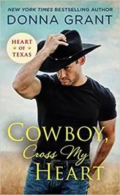 Cowboy, Cross My Heart