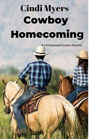 Book cover for "Cowboy Homecoming" by Cindi Myers