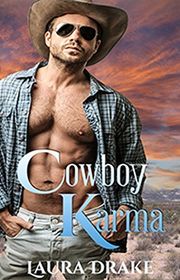 Book cover for "Cowboy Karma" by Laura Drake