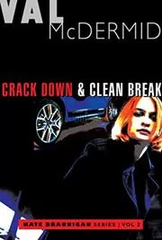 Crack Down & Clean Break