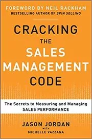 Book cover for "Cracking the Sales Management Code" by Jason Jordan
