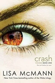Book cover for "Crash" by Lisa McMann