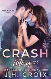Crash into You