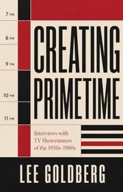 Book cover for "Creating Primetime" by Lee Goldberg