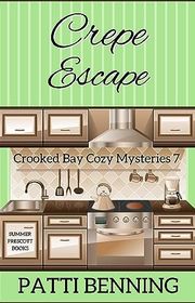 Book cover for "Crepe Escape" by Patti Benning