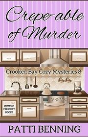Book cover for "Crepe-able of Murder" by Patti Benning