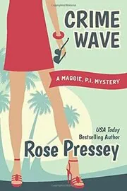 Book cover for "Crime Wave" by Rose Pressey
