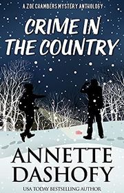 Book cover for "Crime in the Country" by Annette Dashofy