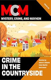 Book cover for "Crimes in the Countryside" by Scott William Carter