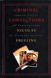 Book cover for "Criminal Convictions" by Nicolas Freeling