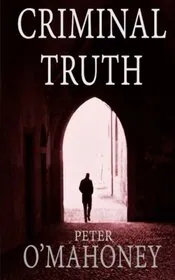 Criminal Truth