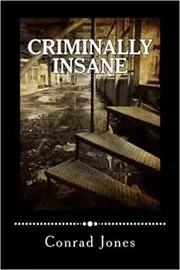 Criminally Insane