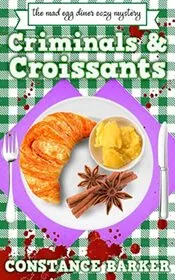 Criminals and Croissants