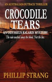 Odysseus Kalaris Australian Outback Thriller Books book cover